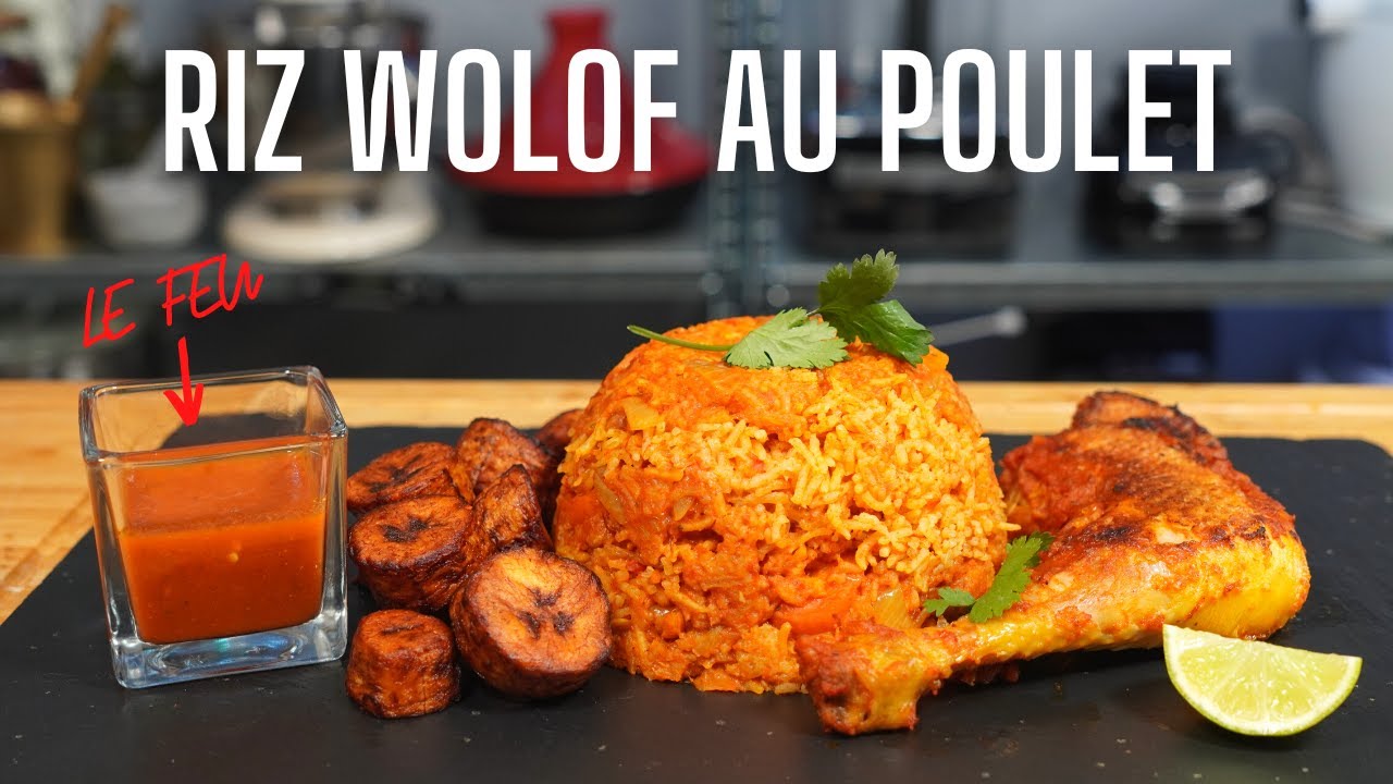 LE RIZ WOLOF -- JOLLOF RICE IS LOVE