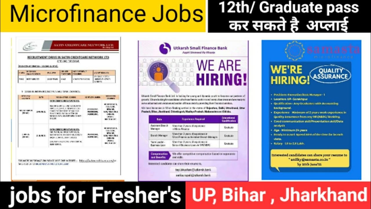 Microfinance jobs / Best For Freshers / 12th graduate can apply/For  UP, Bihar, Jharkhand