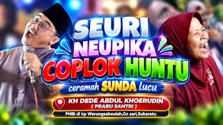 LAUGH UNTIL YOUR TEETH FALL OUT: Hilarious Sermon by KH DEDE ABDUL KHOERUDIN (PRABU SANTRI) LAUGH UNTIL YOUR TEETH FALL OUT: Hilarious Sermon by KH DEDE ABDUL KHOERUDIN (PRABU SANTRI)