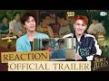 เรามาดู Reaction Official Trailer ของเด็กชายทั้งสองกันดีกว่า👀 #TicketToHeaven