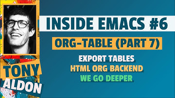 Use custom formats to export Org tables to HTML tables | org-table | Inside Emacs #6 (part 7)