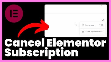 How to Cancel Elementor Subscription