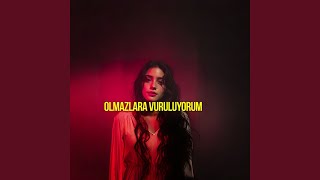 Olmazlara Vuruluyorum (Yeraltı - Melek)