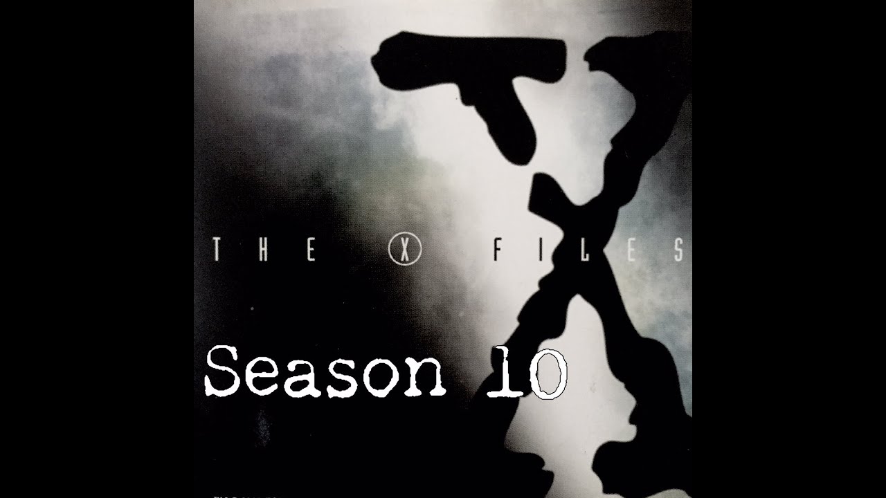 The X-Files Abridged: Season 10