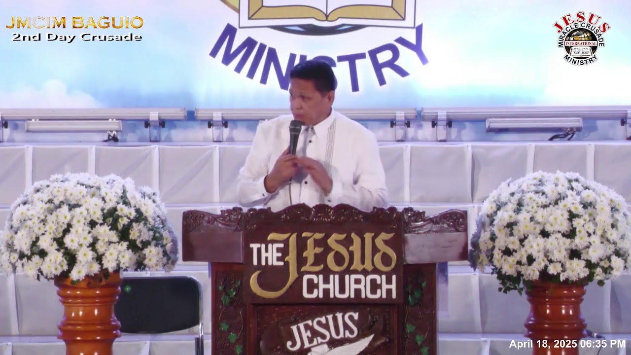 JMCIM Baguio City Live Streaming of 2nd Day Crusade   | APRIL 18,  2025