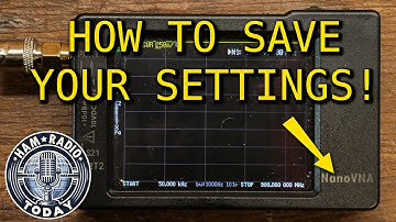 EASILY save your settings on the nanoVNA!