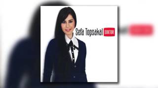 Sefa - Topsakal Rüzgar Aldım