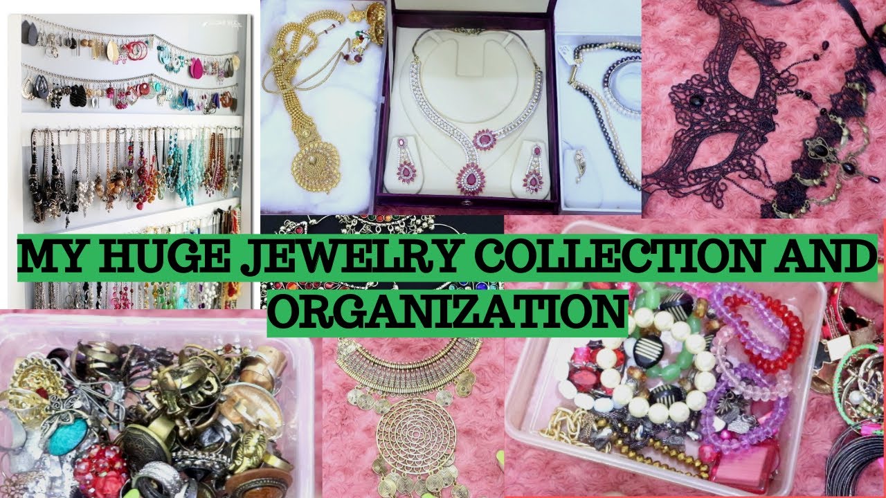 JEWELLERY COLLECTION AND ORGANIZATION | HUGE JEWELRY COLLECTION |JEWELLERY HAUL|JEWELRY ORGANISATION