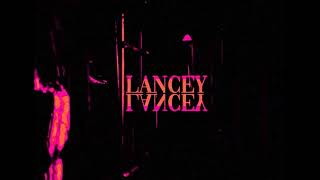 Lancey Foux - Lancey or Lancey (Guitar Remix) (Clean)