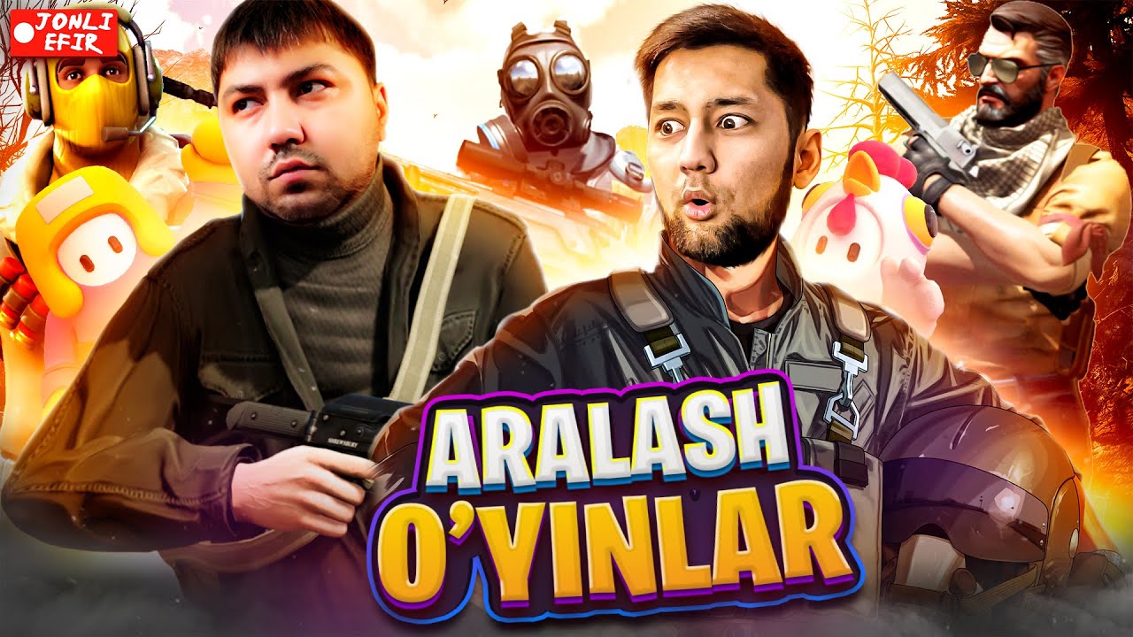 JONLI EFIR - ARALASH O'YINLAR | UZLIDER