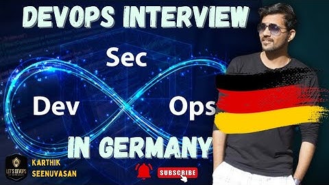 DevOps / DevSecOps Interview Process In Germany | Crisp Explanation With Realtime Examples