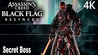 Assassins Creed Black Flag Resynced Secret Boss Fight | EGO.EMOTION.AGENT 4K