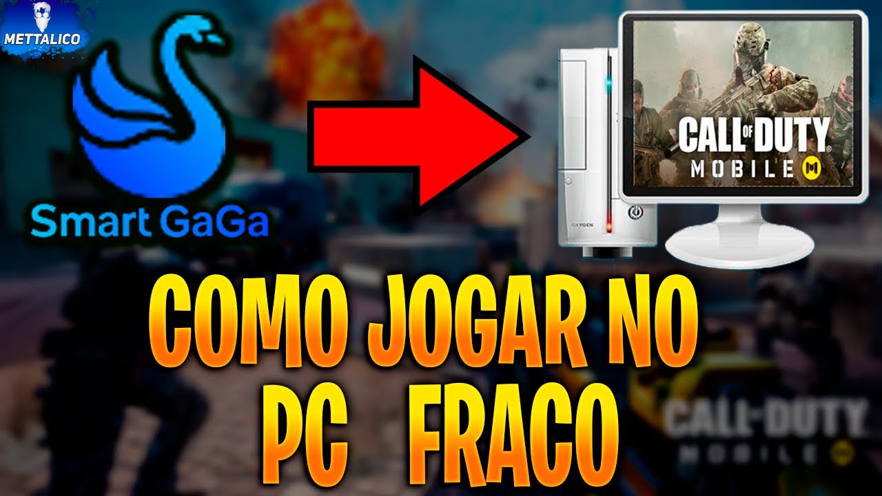 COMO JOGAR CALL OF DUTY MOBILE NO PC FRACO (SMART GAGA) - 