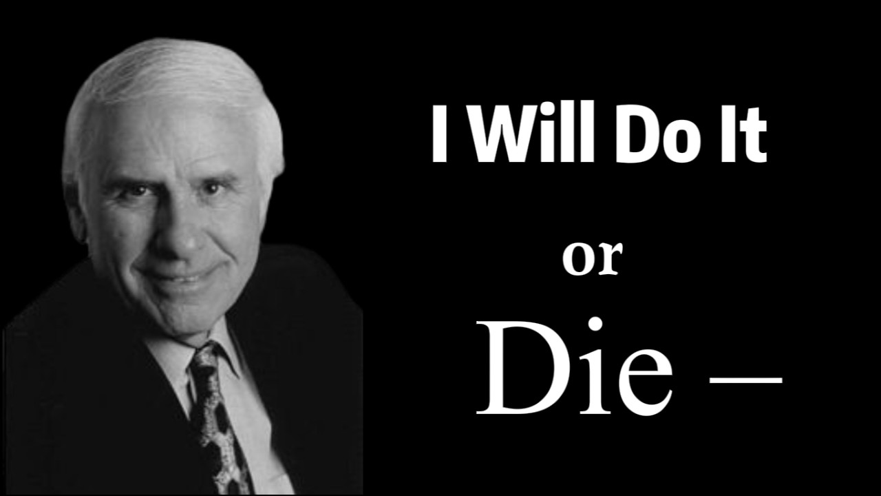 No Excuses. No Retreat. | Jim Rohn Motivation