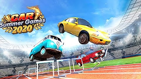 Car Summer Games 2020 - Android Gameplay FHD