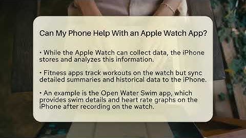 Can My Phone Help With an Apple Watch App? - Talking Tech Trends