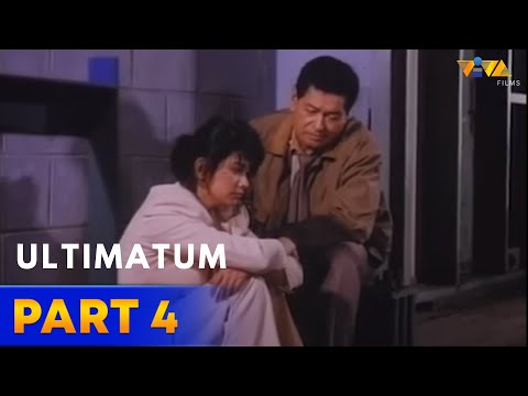 Ultimatum Full Movie HD PART 4 | Eddie Garcia, Dina Bonnevie, Vernon Wells