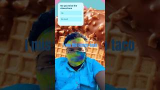 I miss the choco toco