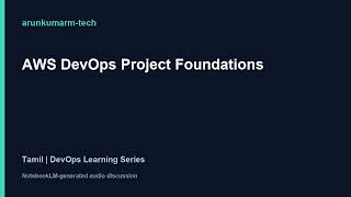 Information AWS DevOps Project Foundations | Tamil | DevOps Audio Update