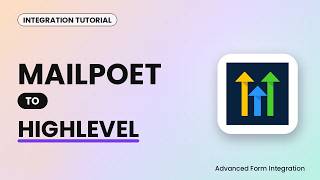 MailPoet to HighLevel Integration Tutorial | AFI