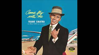 &quot;Come Fly With Me&quot; - Sinatra/Billy May Arrangement Without Sinatra Vocal
