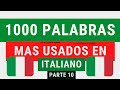 1000 PALABRAS MAS USADAS EN ITALIANO PARTE 10 #aprendeitaliano