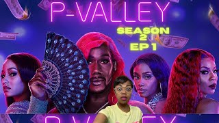 P-Valley Season 2 Episode 1 "P***yland Recap