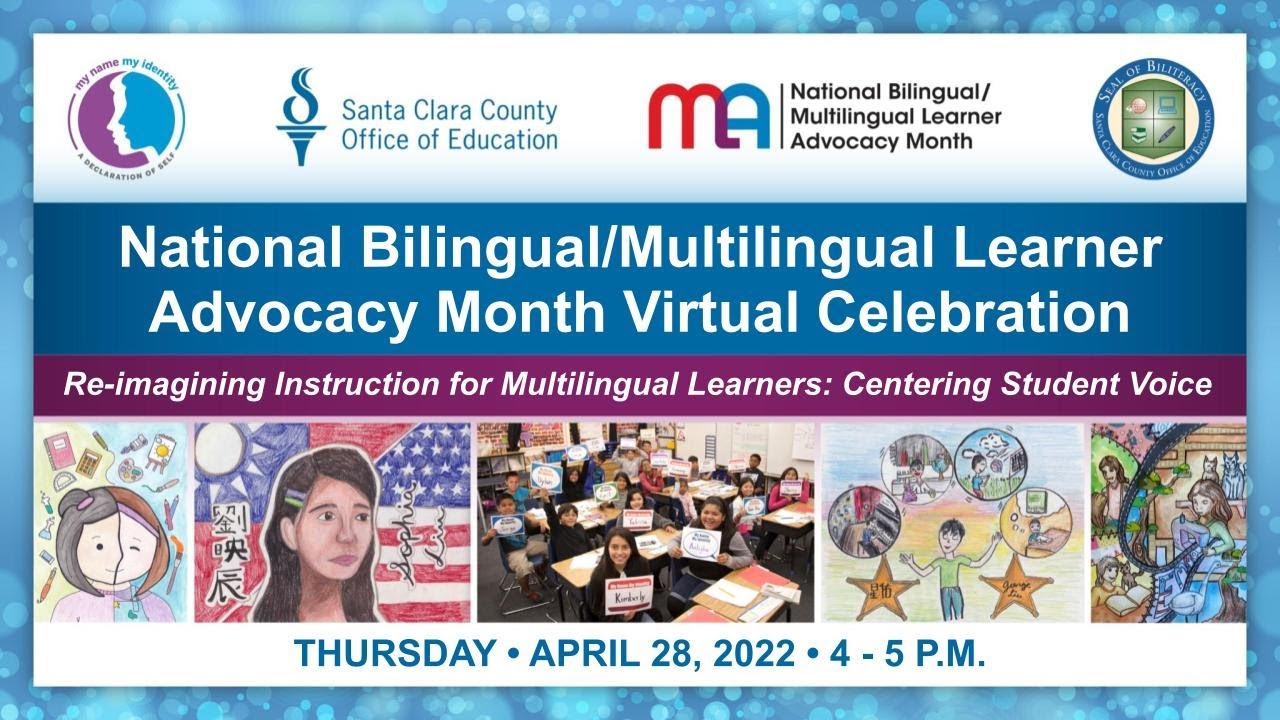 National Bilingual/Multilingual Learner Advocacy Month Virtual ...