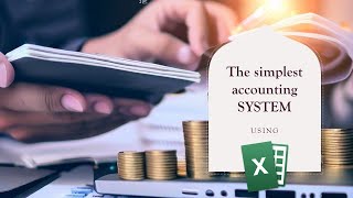 Famous The simplest accounting SYSTEM using Excel 365 Wealth