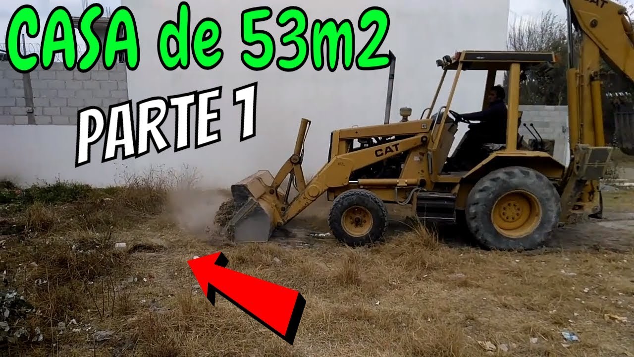 CONSTRUYE TU CASA DE 53m2: LIMPIEZA Y DESPALME DE TERRENO ...