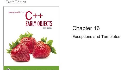 C++ - Chapter 16, Exceptions and Templates