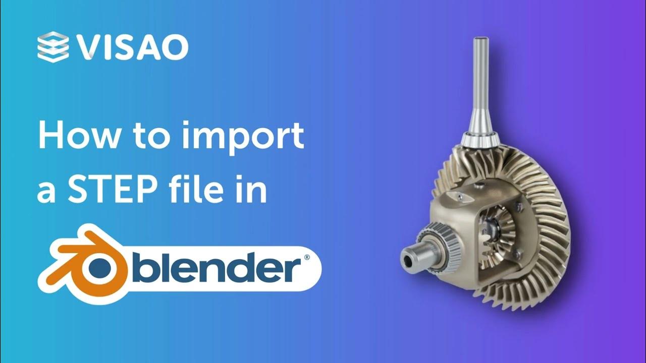 How to Import a .STEP File into Blender Visao YouTube