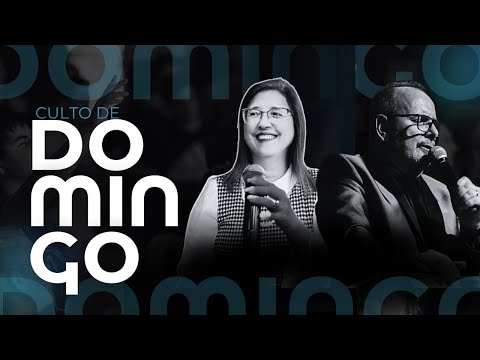CULTO DA FAMÍLIA | DOMINGO 23/02/2025
