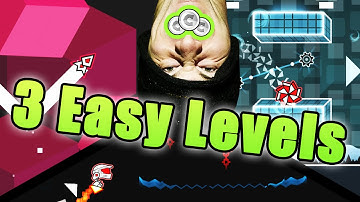 GEOMETRY DASH 3 Easy Levels w/Coins ~ Vertex, SoulStorm and Peanut Butter