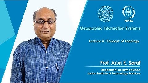 Lecture 04 : Concept of topology