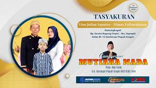 LIVE Campursari MUTIARA NADA - RSM Pro Audio - Tasyakuran VINO & DIMAS (12 Februari 2026)