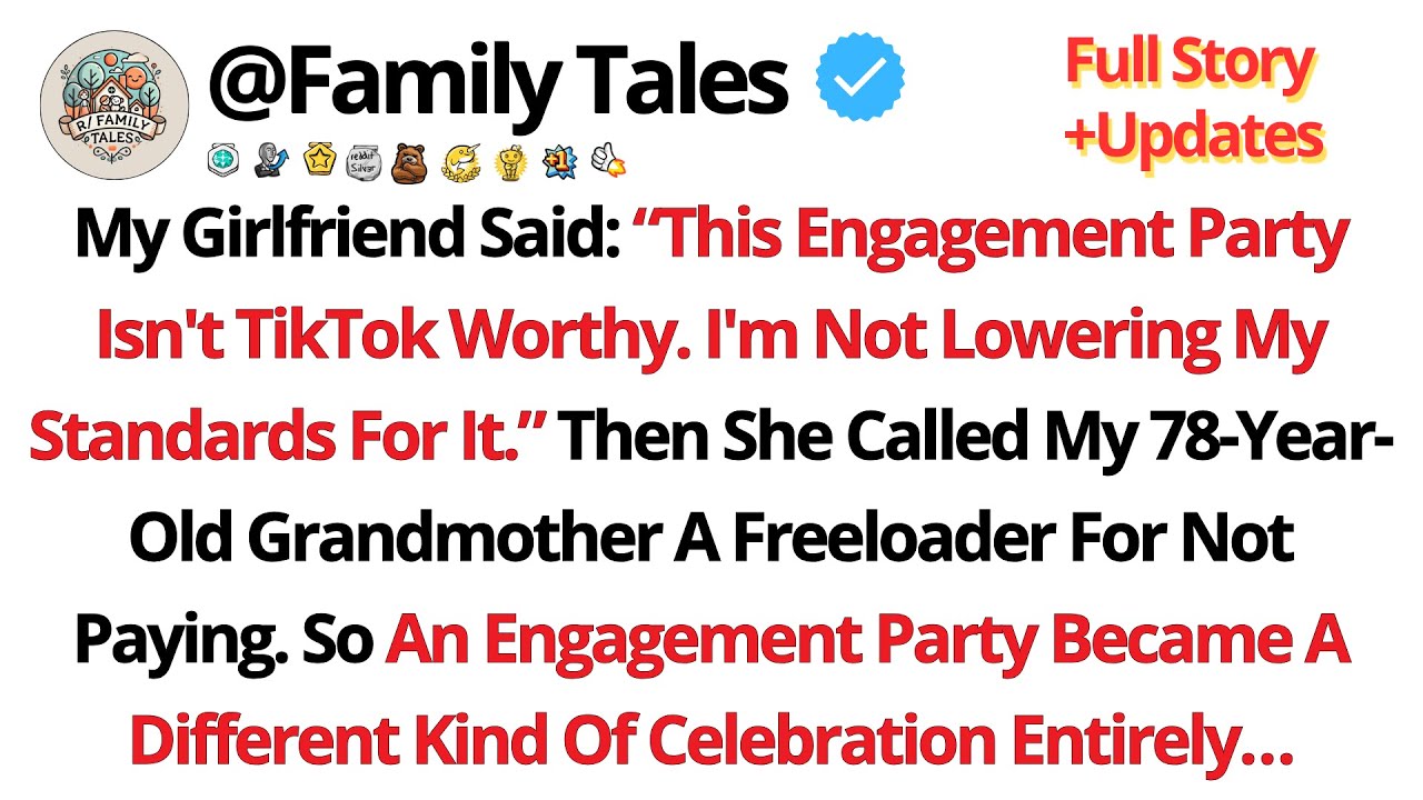My Girlfriend Said: “This Engagement Party Isn't TikTok Worthy. I'm Not Lowering...//Reddit Stories