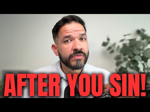 What To Do After You Sin!