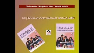 Taverna 87 - Fındık Kurdu Resimi