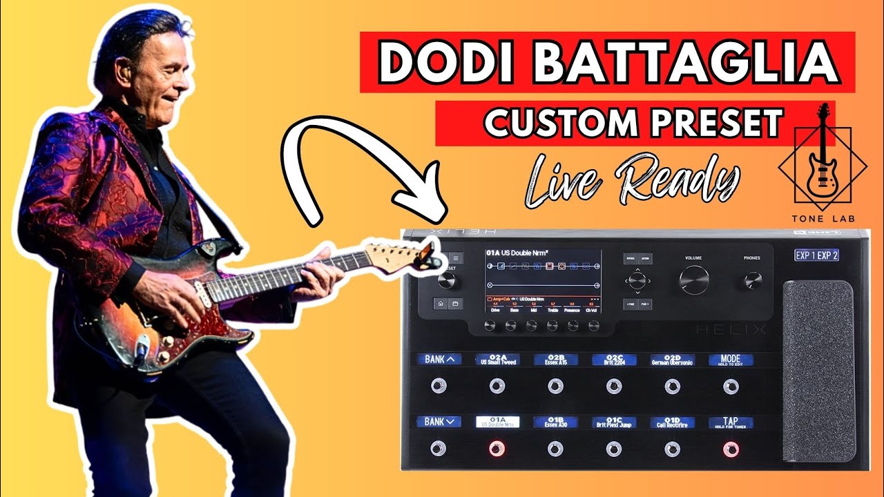 IL SUONO DI DODI BATTAGLIA SU HELIX - CUSTOM PRESET - LINE6 Helix/Native