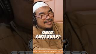 OBAT ANTI SUAP!