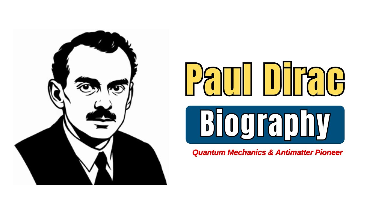Биография Пола Дирака | Пионер квантовой механики и антиматерии