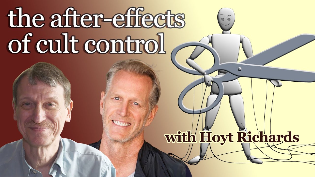 the after-effects of cult control with Hoyt Richards - YouTube