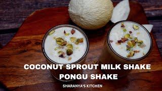 Coconut Sprout Milk Shake Delicious Shake Sharanyas Kitchen Vegetarian