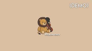 Mane (Demo) - Violin Guy