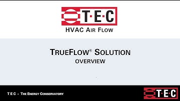 HVAC Air Flow_Overview_TrueFlow