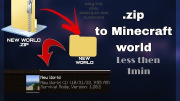 How to turn a .zip file into a Minecraft world