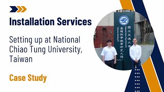 Installation Services Setting Up At National Chiao Tung University, Taiwan Almax Easylab