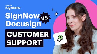 SignNow vs DocuSign: Customer Support