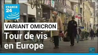 Variant Omicron : tour de vis en Europe avant les fêtes de Noël • FRANCE 24